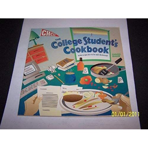 The College Student's Cookbook Or I'm Sick And Tired Of That...What Else Could I Have...   de David Bahr  Format Broch 
