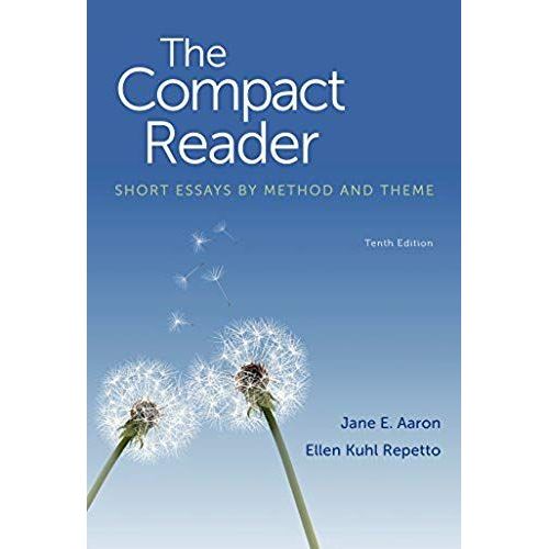 The Compact Reader: Short Essays By Method And Theme   de Jane E. Aaron  Format Poche 