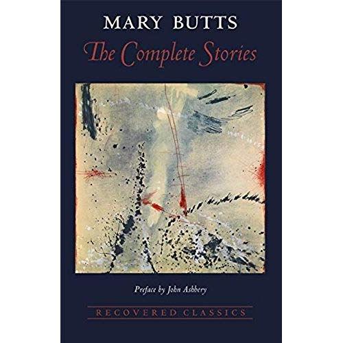 The Complete Stories Of Mary Butts   de Mary Butts  Format Broch 