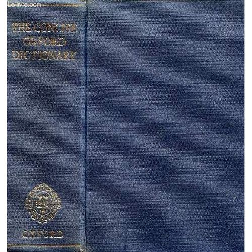The Concise Oxford Dictionary Of Current English   de FOWLER F. G.  Format Reli 