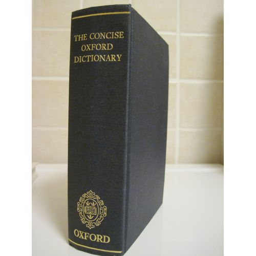 The Concise Oxford Dictionary Of Current English de Fowler