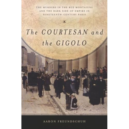 The Courtesan And The Gigolo    Format Broch 