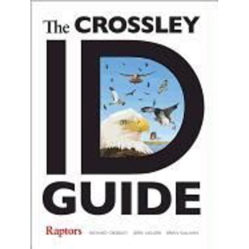 The Crossley Id Guide Raptors    Format Broch 