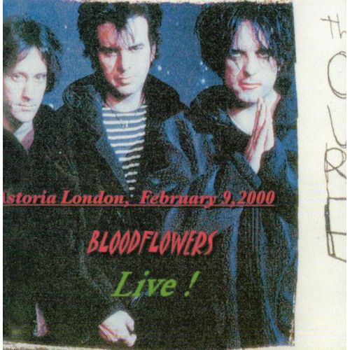 The Cure : Bloodflowers Live