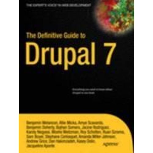 The Definitive Guide To Drupal 7    Format Broch 