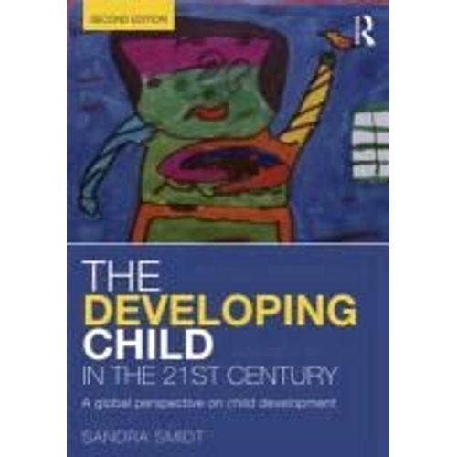 The Developing Child In The 21st Century    Format Broch 