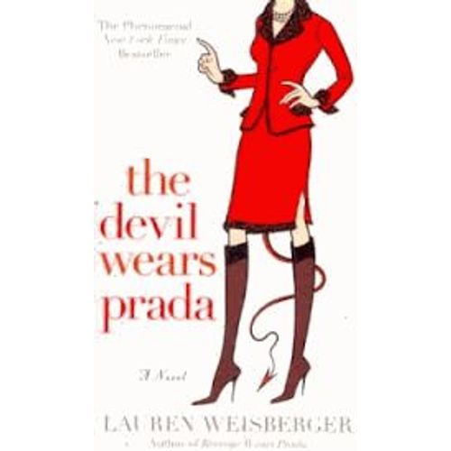 The Devil Wears Prada   de Lauren Weisberger  Format Broch 