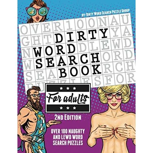 The Dirty Word Search Book For Adults - 2nd Edition    Format Broch 