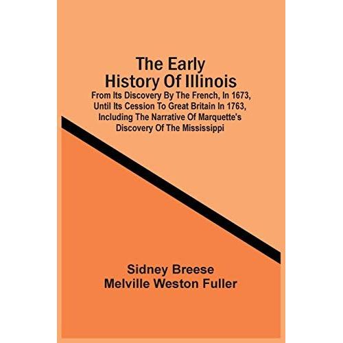 The Early History Of Illinois    Format Broch 