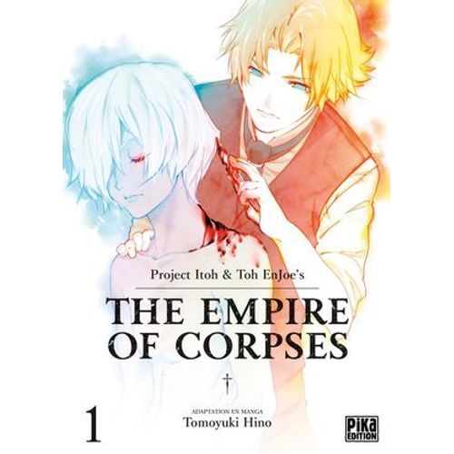 The Empire Of Corpses T01  