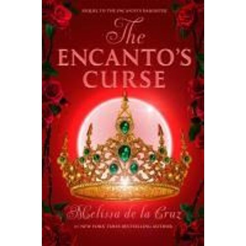 The Encanto's Curse (The Encanto's Daughter, 2)    Format Reli 