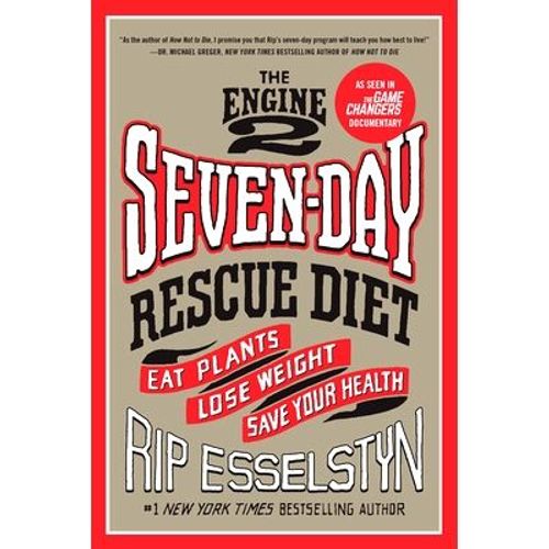 The Engine 2 Seven-Day Rescue Diet    Format Broch 