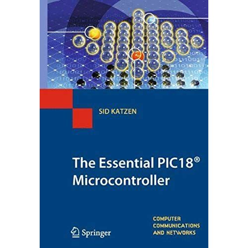 The Essential Pic18 Microcontroller    Format Broch 