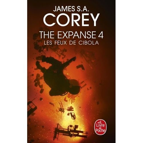 The Expanse - Tome 4 - Les Feux De Cibola   de Corey James S. A.  Format Poche 
