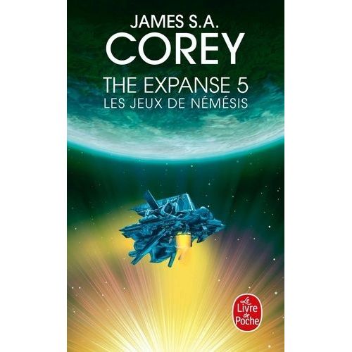 The Expanse - Tome 5 - Les Jeux De Nmsis    Format Poche 