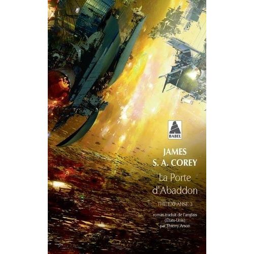 The Expanse - Tome 3 - La Porte D'abaddon   de Corey James S. A.  Format Poche 