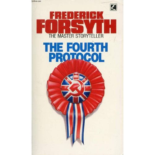 The Fourth Protocol   de frederick forsyth  Format Broch 