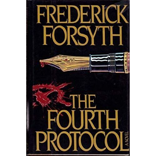 The Fourth Protocol   de Frederick Forsyth  Format Reli 