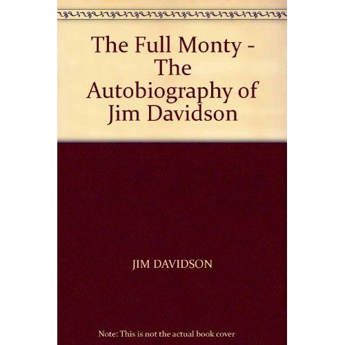The Full Monty: Autobiography Of Jim Davidson   de davidson jim  Format Reli 