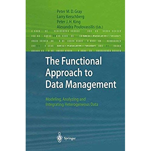The Functional Approach To Data Management    Format Broch 