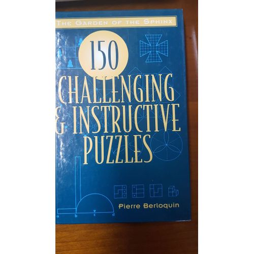 The Garden Of The Sphinx : 150 Challenging And Instructive Puzzles   de pierre berloquin  Format Cartonn 