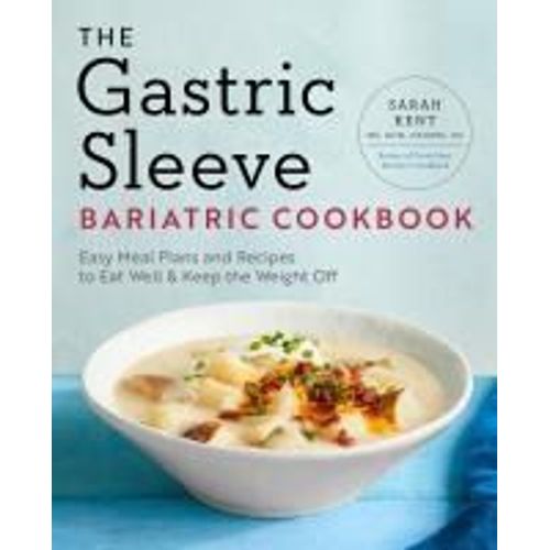 The Gastric Sleeve Bariatric Cookbook    Format Broch 