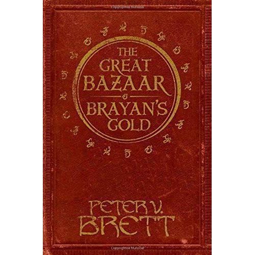 The Great Bazaar And Brayan's Gold: Stories From The Demon Cycle Series By Brett, Peter V. (2013)   de unknown  Format Broch 