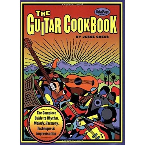 The Guitar Cookbook   de Jesse Gress  Format Broch 