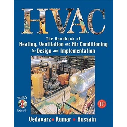 The Handbook Of Heating, Ventilation And Air Conditioning (Hvac) For Design And Implementation    Format Broch 