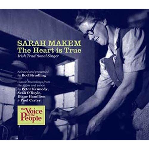 The Heart Is True - Sarah Makem