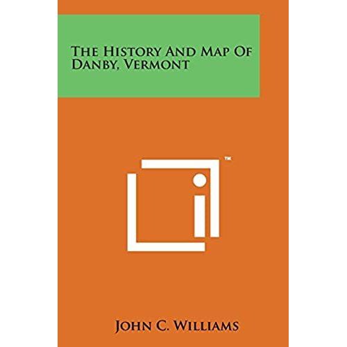 The History And Map Of Danby, Vermont Rakuten