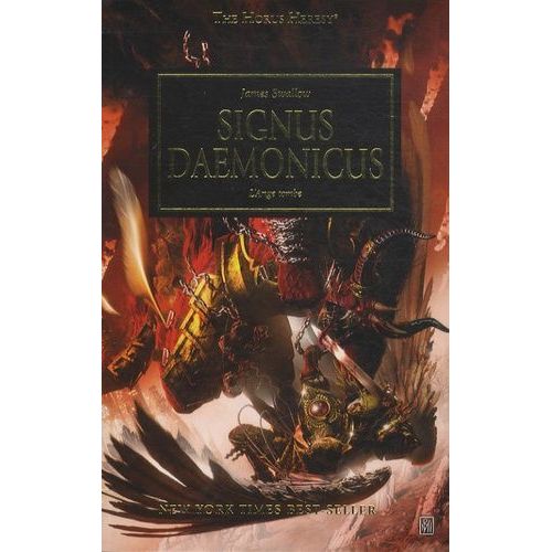 The Horus Heresy - Tome 21 - Signus Daemonicus - L'ange Tombe    Format Beau livre 