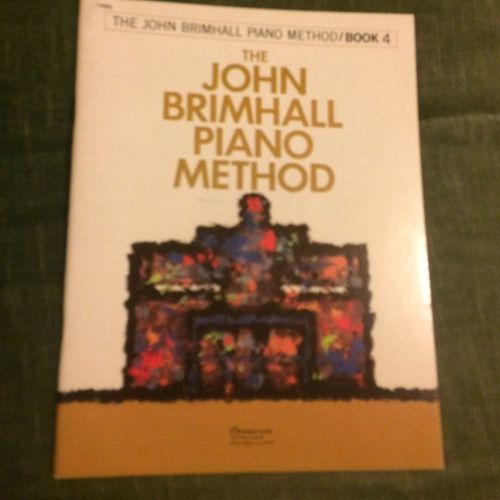 The John Brimhall Piano Method Volume 4 Score Partition Mthode - Partition Piano Musique Classique 