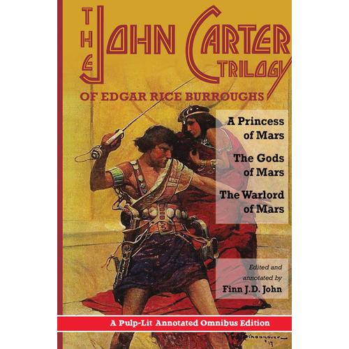 The John Carter Trilogy Of Edgar Rice Burroughs   de Edgar Rice Burroughs  Format Reli 