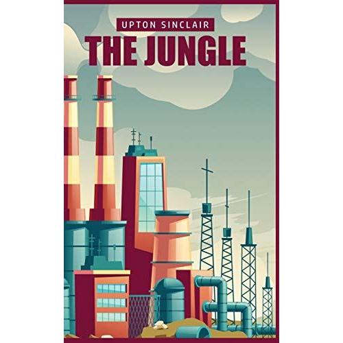 The Jungle   de Upton Sinclair  Format Reli 