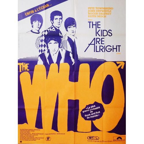The Kids Are Alright / The Who - Vritable Affiche De Cinma Plie - Format 120x160 Cm - De Jeff Stein Avec Roger Daltrey, Pete Townshend, Keith Moon, Tom Smothers, Keith Richards, Ringo Starr - 1979