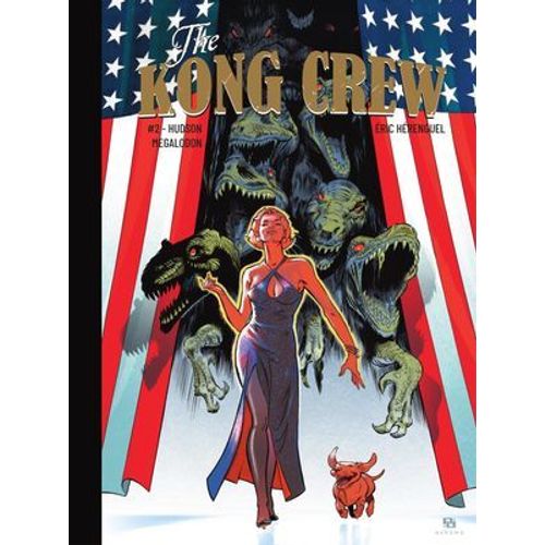 The Kong Crew - Tome 2  