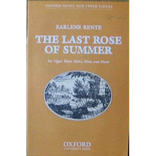 The Last Rose Of Summer / Choral Score   de Earlene Rentz 