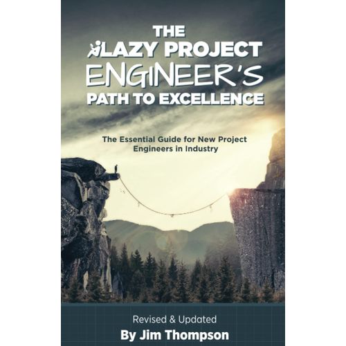 The Lazy Project Engineer's Path To Excellence    Format Broch 