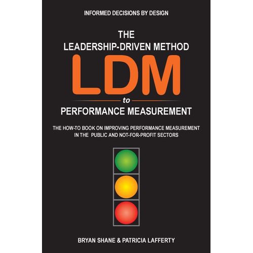 The Leadership-Driven Method (Ldm) To Performance Measurement    Format Broch 