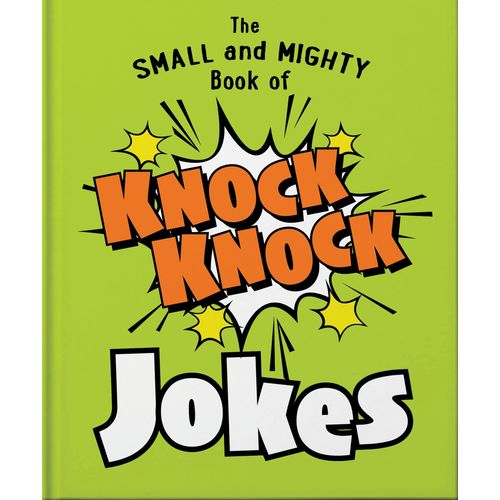 The Small And Mighty Book Of Knock Knock Jokes    Format Reli 