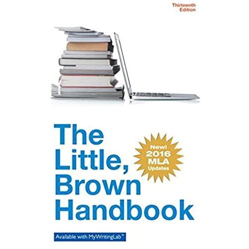The Little Brown Handbook, Mla Update Edition (13th Edition)   de Jane E. Aaron  Format Broch 