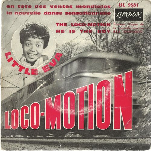 The Loco - Motion 2'20 (Gerry Goffin - Carol King)  /  He Is The Boy 3'00 (Gerry Goffin - Dee Ervin) - Eva Little
