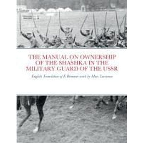 The Manual On Ownership Of The Shashka In The Military Guard Of The Ussr    Format Broch 