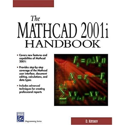 The Mathcad 2001i Handbook (Programming Series)   de unknown  Format Broch 