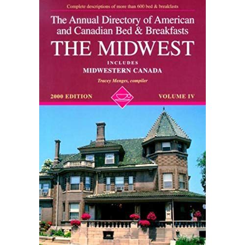 The Midwest: 4 (Annual Directory Of Midwestern Bed & Breakfasts)   de unknown  Format Broch 