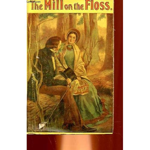 The Mill On The Floss de George Eliot