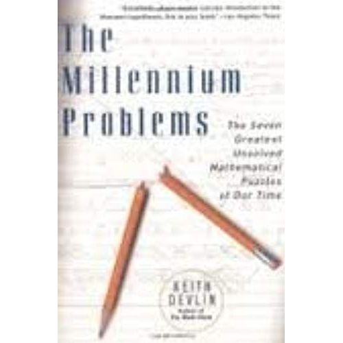 The Millennium Problems: The Seven Greatest Unsolved Mathematical Puzzles Of Our Time   de Keith J. Devlin  Format Broch 