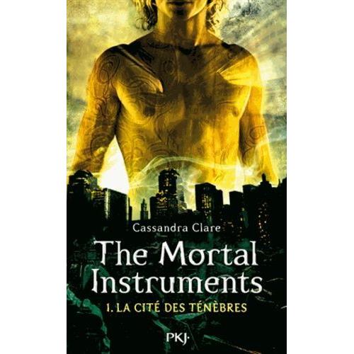 La Cit Des Tnbres - The Mortal Instruments Tome 1 - La Coupe Mortelle   de Clare Cassandra  Format Broch 
