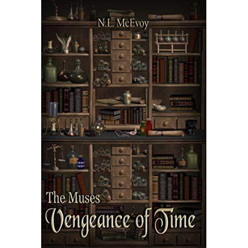 The Muses: Vengeance Of Time   de N. L. McEvoy  Format Broch 